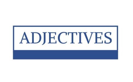 ADJECTIVES