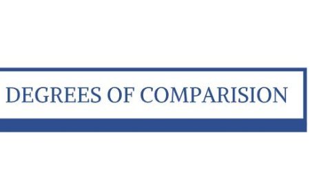 DEGREES OF COMPARISION
